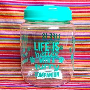 Pet Snack Jar "Life is Better with a Furry Companion" Treat Cookie Container